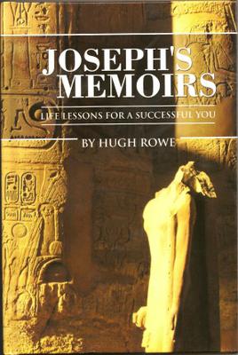 “Joseph's Memoirs: Life Lessons For A Successful You” 