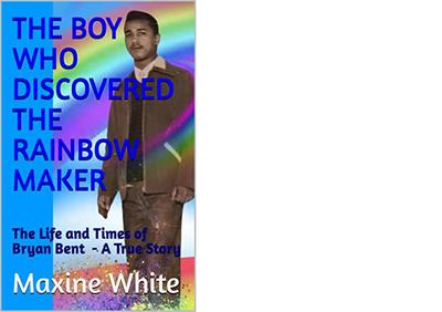 The Boy Who Discovered the Rainbow Maker