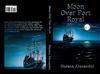 Moon Over Port Royal Book